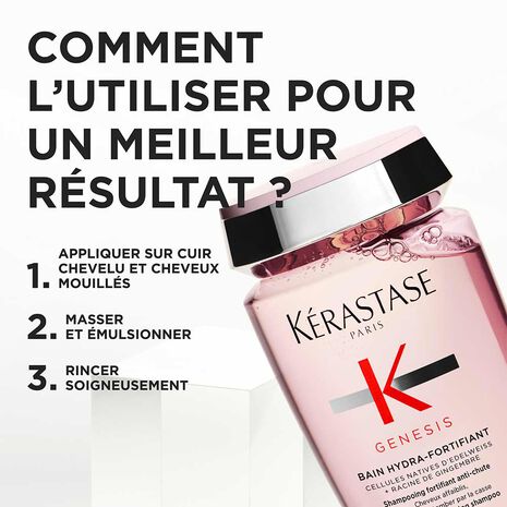 Conseil pour l’utilisation du shampoing Bain Hydra-Fortifiant Genesis Kérastase - 250ml