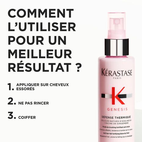 Conseil pour l’utilisation du fluide de brushing Défense Thermique  Genesis Kérastase - 150ml